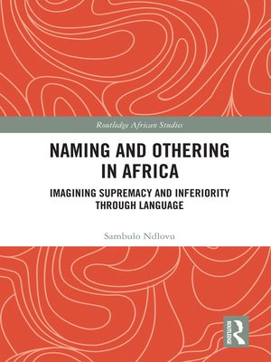 cover image of Naming and Othering in Africa
